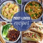 A collage of four dishes with overlay text that says most-loved recipes