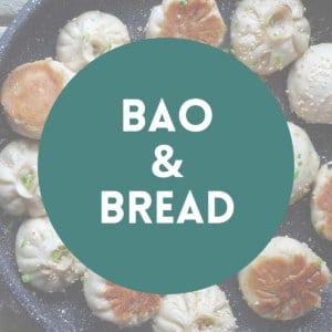 Bao & Bread